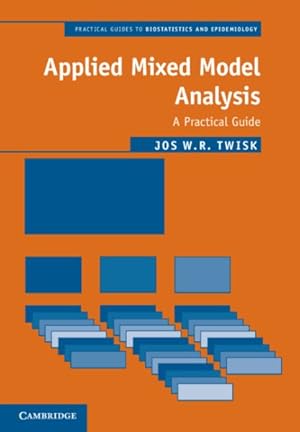 Bild des Verkufers fr Applied Mixed Model Analysis : A Practical Guide zum Verkauf von GreatBookPrices