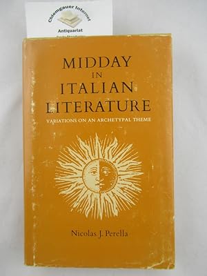 Immagine del venditore per Midday in Italian Literature. Variations on an archetypal theme. venduto da Chiemgauer Internet Antiquariat GbR