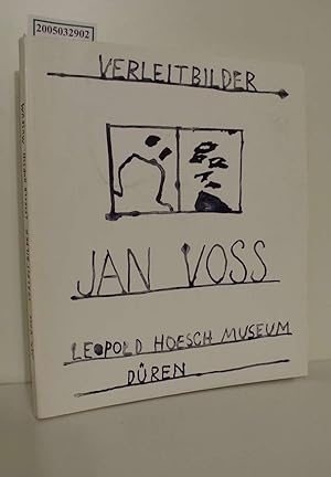 Seller image for Verleitbilder, Jan Voss : [Leopold-Hoesch-Museum Dren, 12. August - 7. September 1980 ; Galerie Linssen Bonn, 20. September - 20. Dezember 1980 ; Kunstverein Pforzheim, 9. Januar - 15. Februar 1981 ; Landesmuseum Oldenburg, 25. Februar - 5. April 1981] / Leopold-Hoesch-Museum Dren. [Ausstellung u. Katalog: Dorothea Eimert ; Werner Linssen] for sale by ralfs-buecherkiste