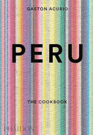 Immagine del venditore per Peru : The Cookbook venduto da GreatBookPrices