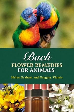 Imagen del vendedor de Bach Flower Remedies for Animals a la venta por GreatBookPrices