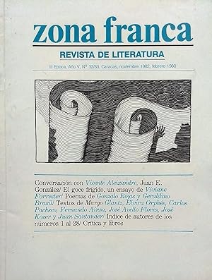 Zona Franca. III Epoca, Año V. N°32/33, noviembre 1982, febrero 1983. Revista de Literatura. Poem...