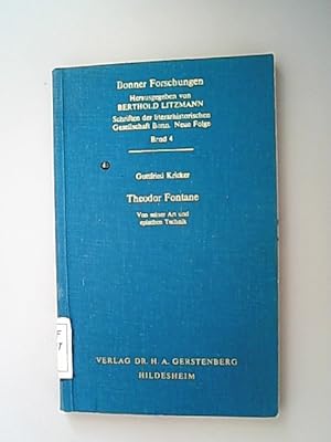 Bild des Verkufers fr Theodor Fontane. Von seiner Art und epischen Technik. (= Bonner Forschungen ; Bd. 4) zum Verkauf von Antiquariat Bookfarm