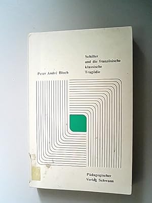 Seller image for Schiller und die franzsische klassische Tragdie. Versuch eines Vergleichs for sale by Antiquariat Bookfarm