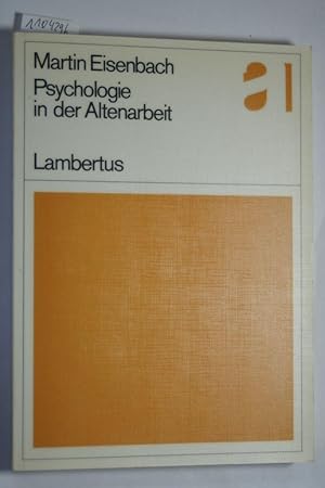 Psychologie in der Altenarbeit