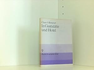 Image du vendeur pour In Gaststtten und Hotels Recht in unserer Zeit mis en vente par Book Broker