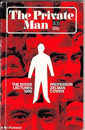 Seller image for The Private Man: The Boyer Lectures 1969 for sale by Mr Pickwick's Fine Old Books