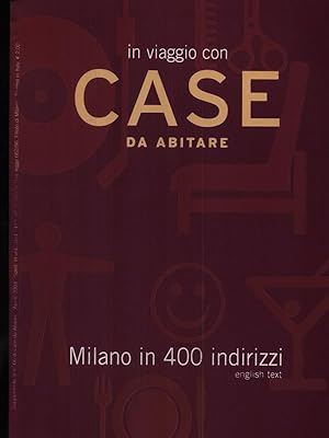 Bild des Verkufers fr Case da abitare Milano in 400 indirizzi zum Verkauf von Librodifaccia