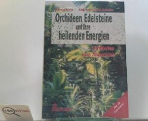 Imagen del vendedor de Orchideen, Edelsteine und ihre heilenden Energien. Lichtboten vom Amazonas Mit 40 Farbkarten a la venta por Eichhorn GmbH