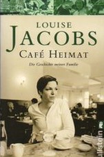 Café Heimat : die Geschichte meiner Familie.