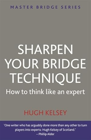 Seller image for Sharpen Your Bridge Technique for sale by GreatBookPrices