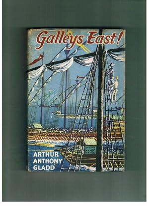 Seller image for Galleys East! for sale by D & M Books, PBFA