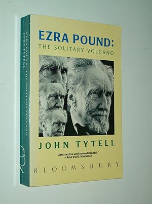 Image du vendeur pour Ezra Pound: The Solitary Volcano mis en vente par Rodney Rogers