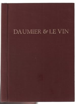 Image du vendeur pour Daumier & le vin mis en vente par librairie philippe arnaiz