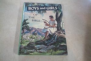 BOYS AND GIRLS OF THE BIBLE