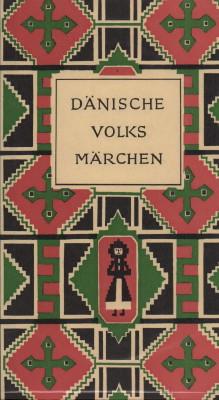 Seller image for Dnische Volksmrchen. Die Mrchen der Weltliteratur for sale by Antiquariat Jenischek