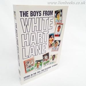 Imagen del vendedor de The Boys from White Hart Lane a la venta por Lion Books PBFA