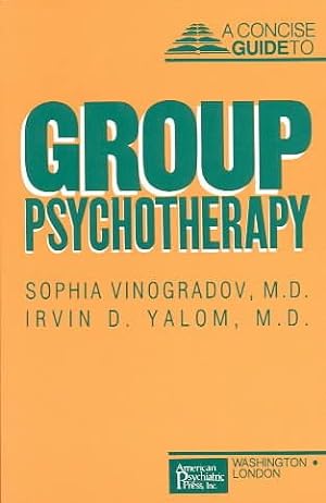 Imagen del vendedor de Concise Guide to Group Psychotherapy a la venta por GreatBookPrices