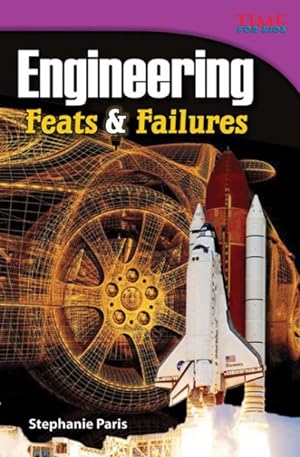 Seller image for Engineering : Feats & Failures for sale by GreatBookPrices