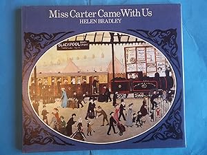 Seller image for Miss Carter Came with Us for sale by Carmarthenshire Rare Books