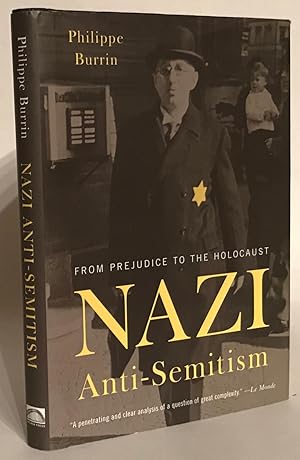 Bild des Verkufers fr Nazi Anti-Semitism. From Prejudice to the Holocaust. zum Verkauf von Thomas Dorn, ABAA