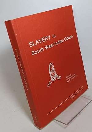 Bild des Verkufers fr Slavery in South West Indian Ocean zum Verkauf von COLLINS BOOKS