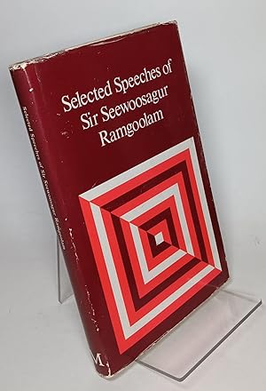 Selected Speeches of Sir Seewoosagur Ramgoolam