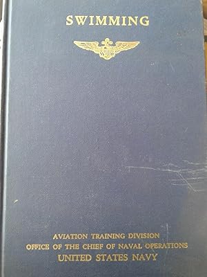 Seller image for SWIMMING: The Naval Aviation Physical Training Manuals for sale by hcmBOOKS