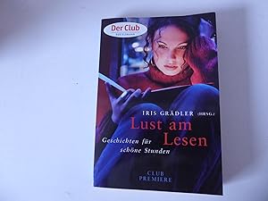 Seller image for Lust am Lesen. Geschichten fr schne Stunden. TB for sale by Deichkieker Bcherkiste