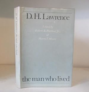 Seller image for D. H. Lawrence: The Man Who Lived: Papers Delivered at the D. H. Lawrence Conference, Southern Illinois University, Carbondale, April 1979 for sale by BRIMSTONES