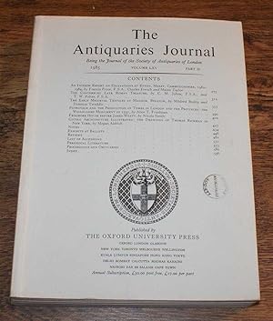 Immagine del venditore per The Antiquaries Journal, Being the Journal of The Society of Antiquaries of London, Volume LXV, 1985, Part II venduto da Bailgate Books Ltd