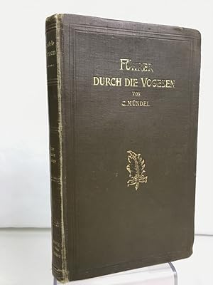 Seller image for Fhrer durch die Vogesen. Kleine Ausgabe des Reisehandbuches "Die Vogesen". for sale by Antiquariat Bler