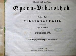 Johann von Paris. Oper in 2 (zwei) Akten. Vollständiger Klavierauszug mit deutschem Text.
