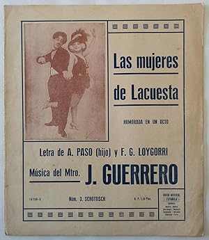 Las Mujeres de Lacuesta. humorada en un acto 1926