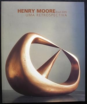 Bild des Verkufers fr Henry Moore Brasil 2005. Uma Retrospectiva (Portugese / English) zum Verkauf von Graphem. Kunst- und Buchantiquariat