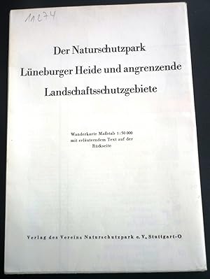 Der Naturschutzpark Lüneburger Heide und angrenzende Landschaftsschutzgebiete. Wanderkarte Maßsta...