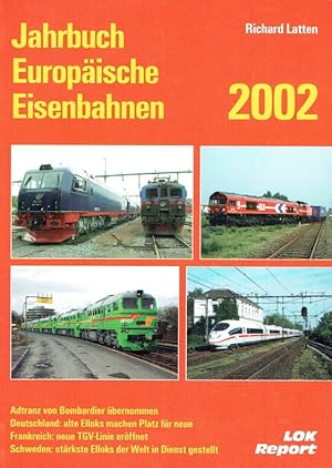 Imagen del vendedor de Jahrbuch Europische Eisenbahnen 2002. a la venta por Antiquariat Bernhardt