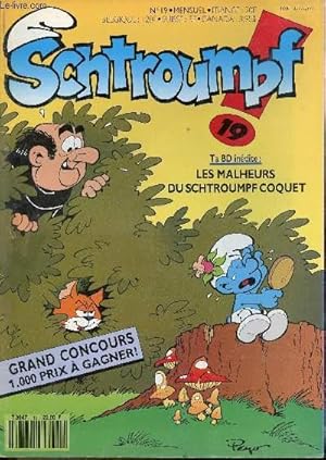 Imagen del vendedor de Schtroumpf ! - Mensuel n19 - Les malheurs du Schtroumpf Coquet a la venta por Le-Livre