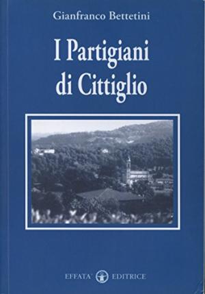 Imagen del vendedor de I partigiani di Cittiglio a la venta por Di Mano in Mano Soc. Coop