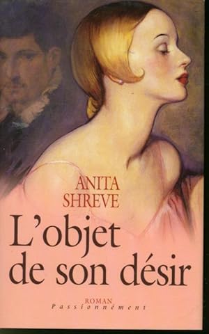 Image du vendeur pour L'Objet de son dsir mis en vente par Librairie Le Nord