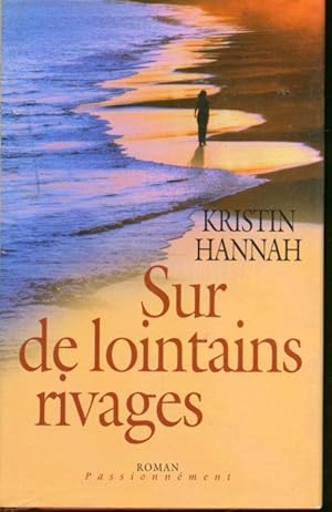Seller image for Sur de lointains rivages for sale by Librairie Le Nord