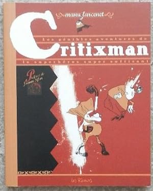 Imagen del vendedor de Critixman. a la venta por Librairie les mains dans les poches