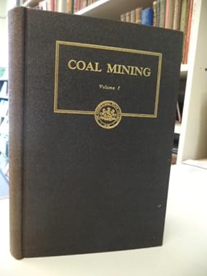 Seller image for Extension Course in Coal Mining - Volume I for sale by The Odd Book  (ABAC, ILAB)