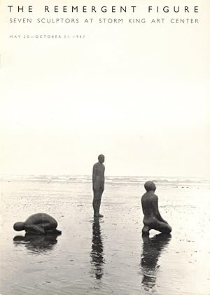 Seller image for The Reemergent Figure: Seven Sculptors at Storm King for sale by Kenneth Mallory Bookseller ABAA