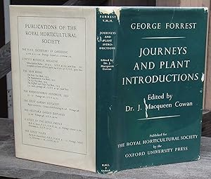 The Journeys And Plant Introductions Of George Forrest V.M.H. -- FIRST EDITION