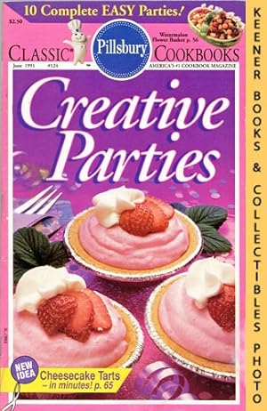 Pillsbury Classic #124: Creative Parties: Pillsbury Classic Cookbooks Series