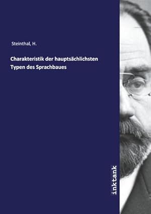 Bild des Verkufers fr Charakteristik der hauptschlichsten Typen des Sprachbaues zum Verkauf von AHA-BUCH GmbH