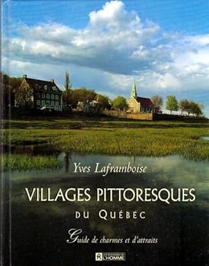Seller image for Villages pittoresques du Qubec for sale by Livres Norrois