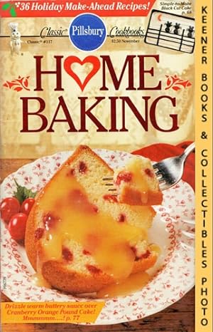 Seller image for Pillsbury Classic #117: Home Baking: Pillsbury Classic Cookbooks Series for sale by Keener Books (Member IOBA)
