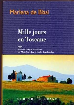 Seller image for Mille jours en Toscane for sale by Livres Norrois